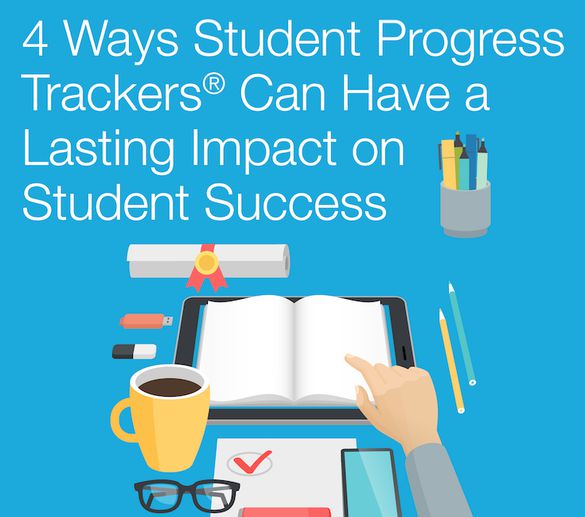 4 Ways Student Progress Trackers Can Have a Lasting Impact on Student Success 