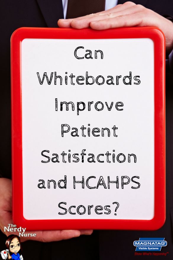 Can Whiteboards Improve Patient Satisfaction and HCAHPS Scores?